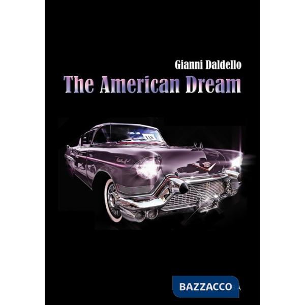 American dream. Ediz. italiana (The)