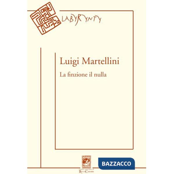 Finzione il nulla (La)