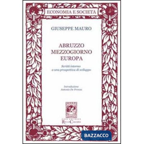 Abruzzo Mezzogiorno Europa
