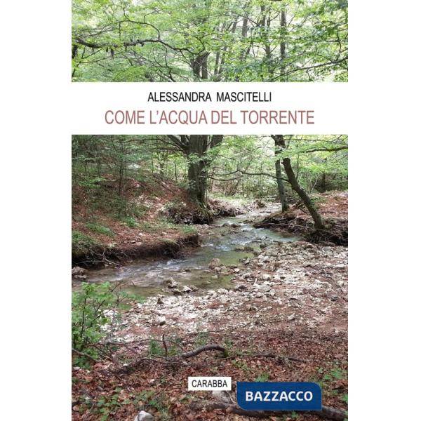 Come l'acqua del torrente