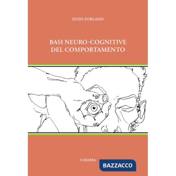 Basi neuro-cognitive del comportamento