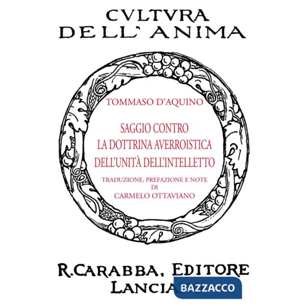 Saggio contro la dottrina averroistica dell'unità dell'intelletto