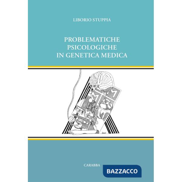 Problematiche psicologiche in genetica medica