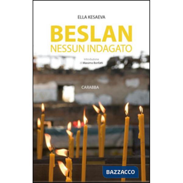 Beslan nessun indagato
