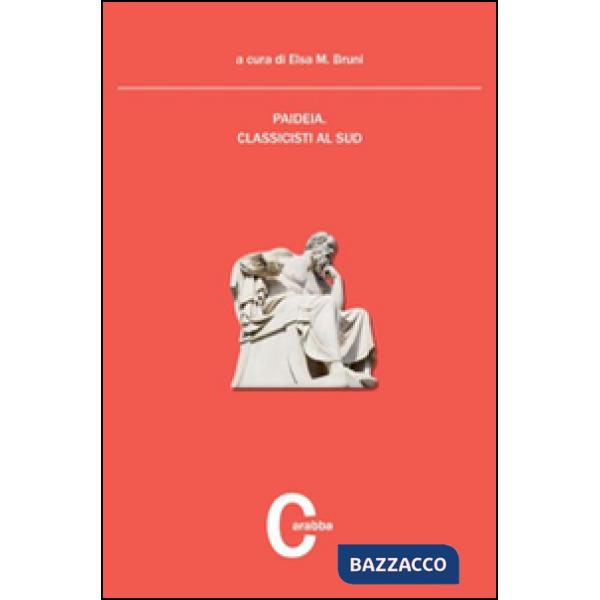 Paideia. Classicisti al sud