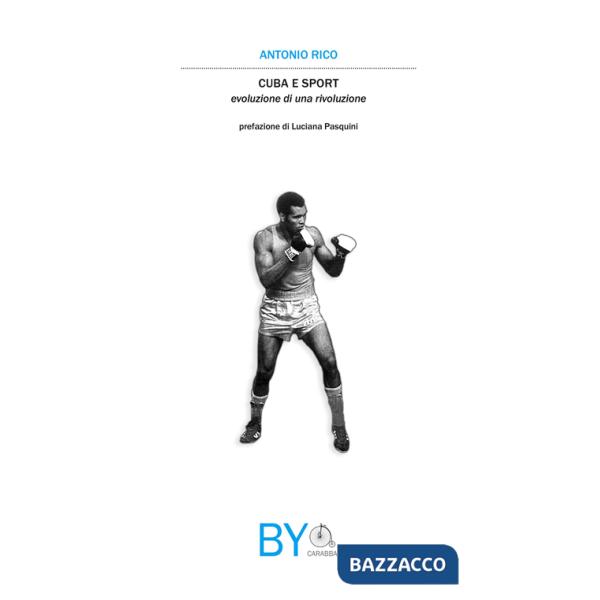 Cuba e sport. Evoluzione di una rivoluzione