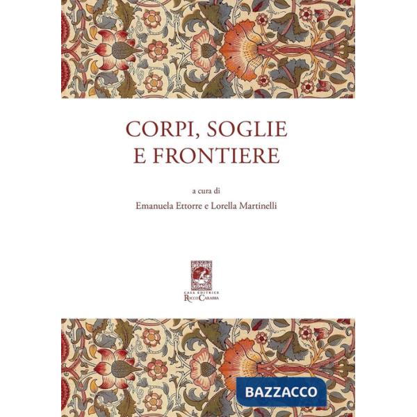 Corpi, soglie e frontiere