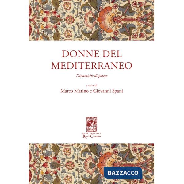Donne del Mediterraneo. Dinamiche di potere