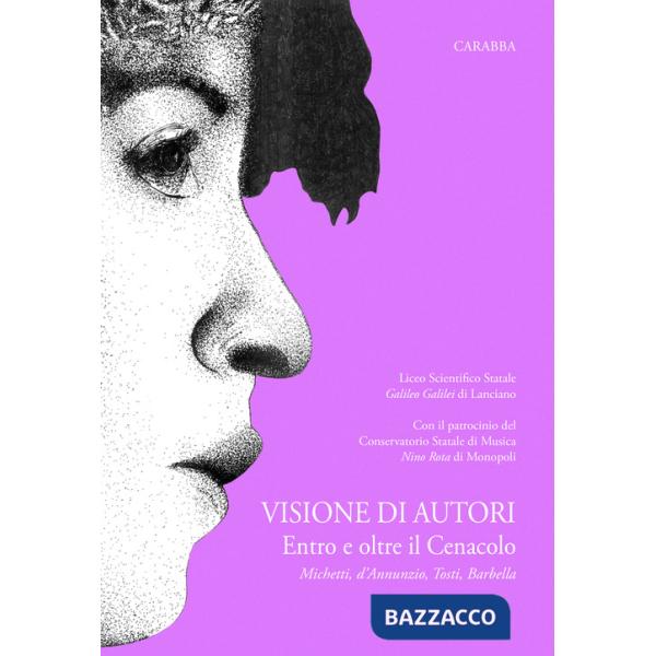 Visione di autori. Entro e oltre il cenacolo. Michetti, D'Annunzio, Tosti, Barbella