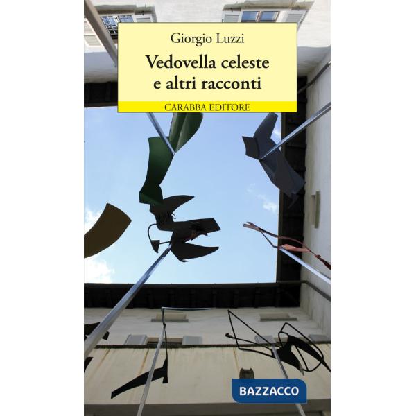 Vedovella celeste e altri racconti
