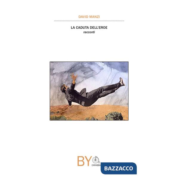 Caduta dell'eroe (La)