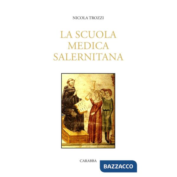 Scuola Medica Salernitana (La)