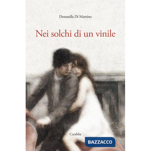 Nei solchi di un vinile