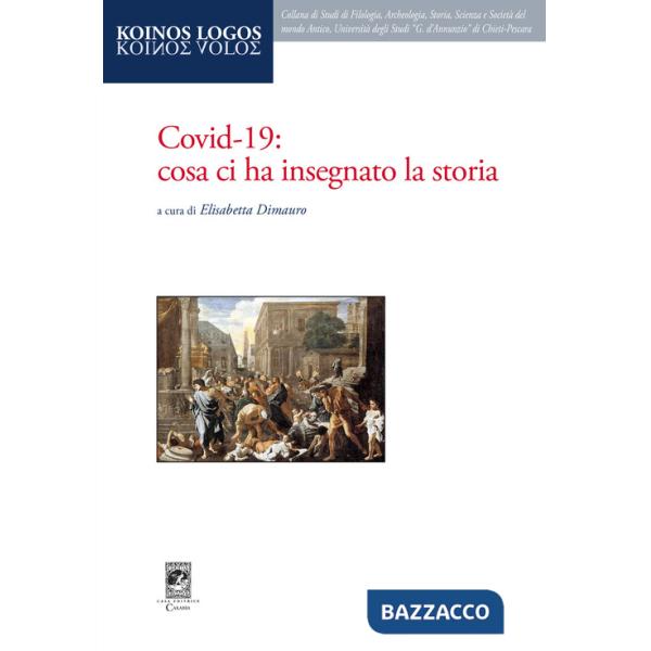 Covid-19: cosa ci ha insegnato la storia