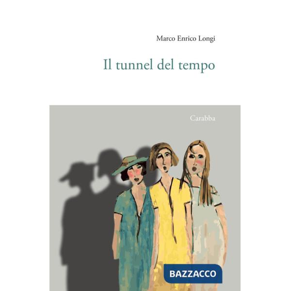 Tunnel del tempo (Il)