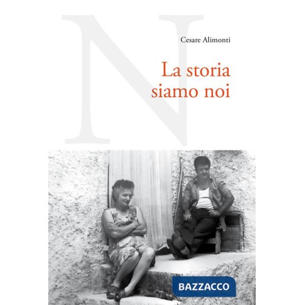 Storia siamo noi (La)