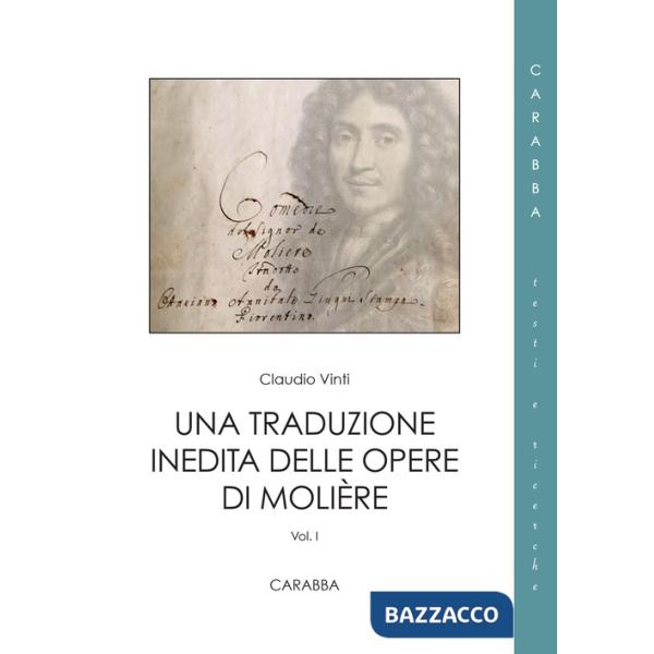 Traduzione inedita delle opere di Molière (Una). Vol. 1/2