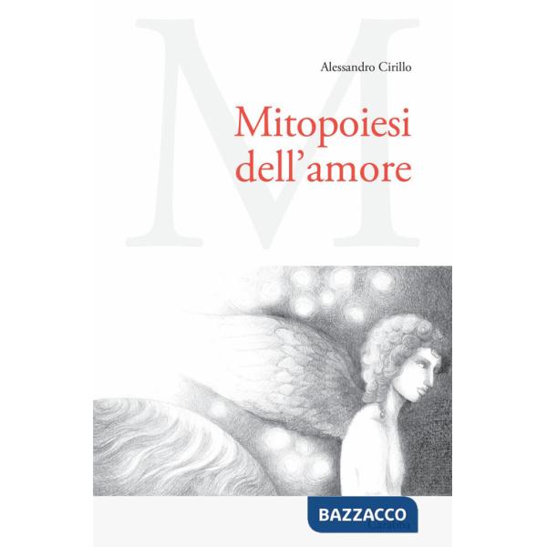 Mitopoiesi dell'amore