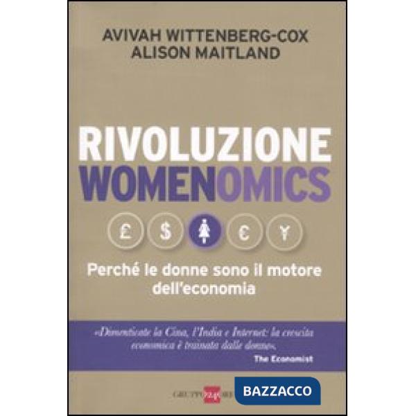 Rivoluzione womenomics. Perché le donne sono il motore dell'economia