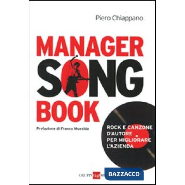 Manager songbook. Rock e canzone d'autore per migliorare l'azienda
