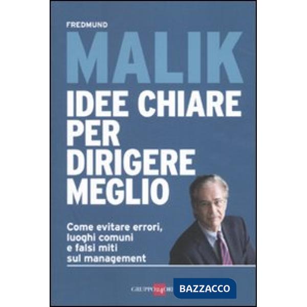 Idee chiare per dirigere meglio