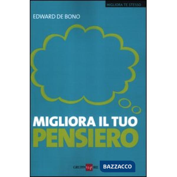 Migliora il tuo pensiero
