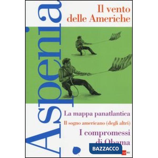 Aspenia. Vol. 59: Il vento delle Americhe