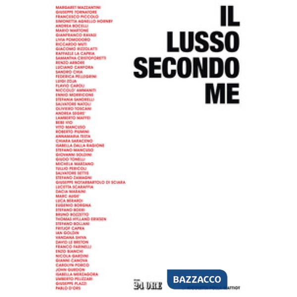 Lusso secondo me (Il)
