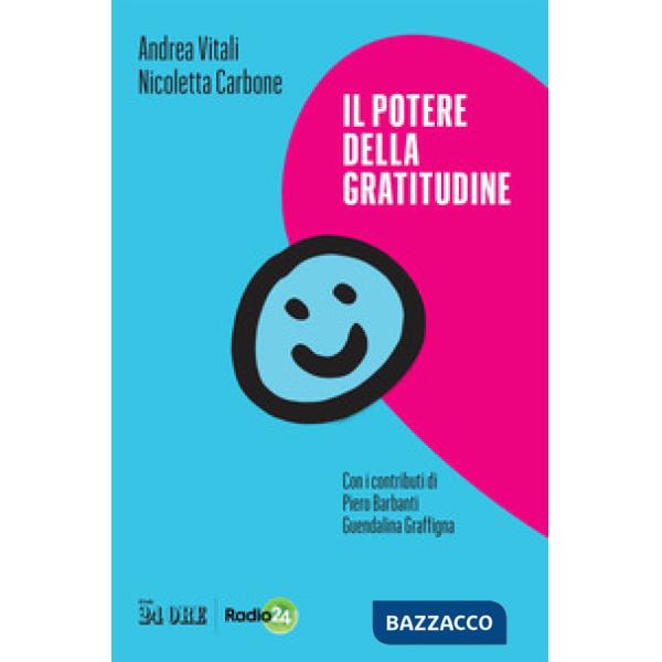 Potere della gratitudine (Il)