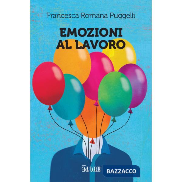 Emozioni al lavoro
