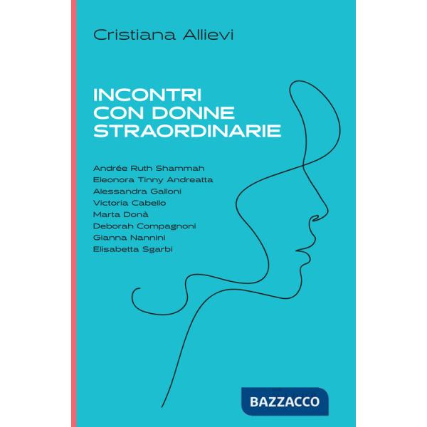 Incontri con donne straordinarie