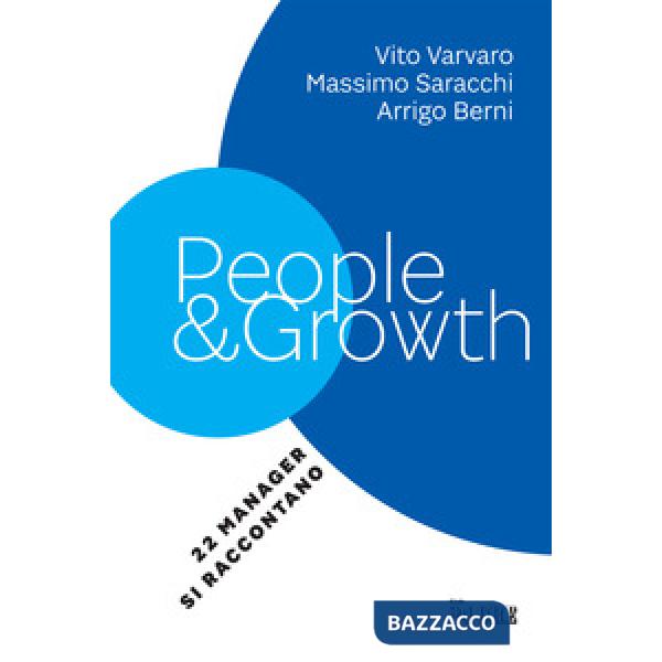 People & growth. 22 manager si raccontano