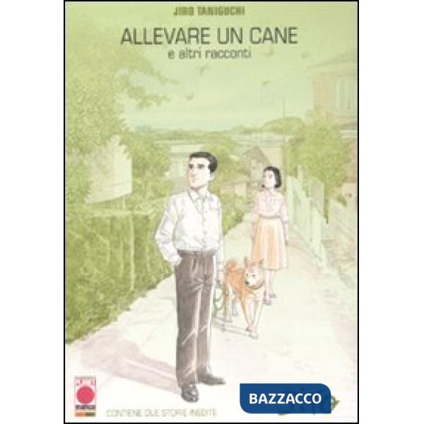 Allevare un cane e altri racconti