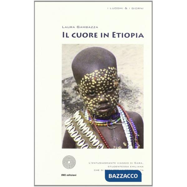 Cuore in Etiopia (Il)