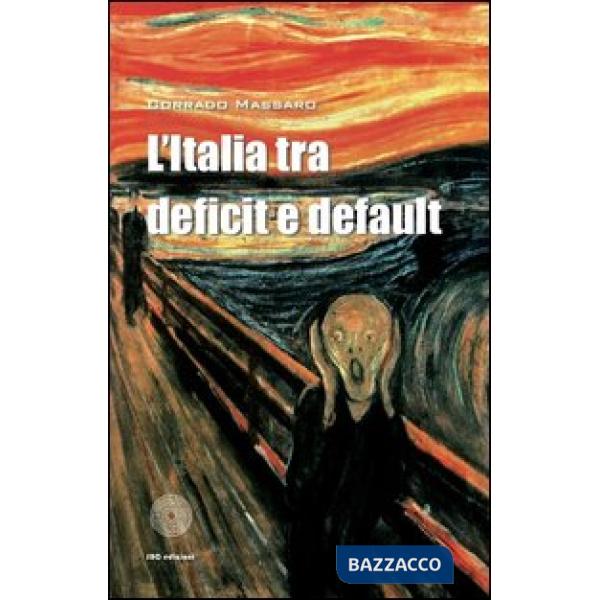 Italia tra deficit e default (L')