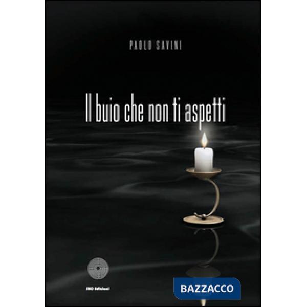 Buio che non ti aspetti (Il)