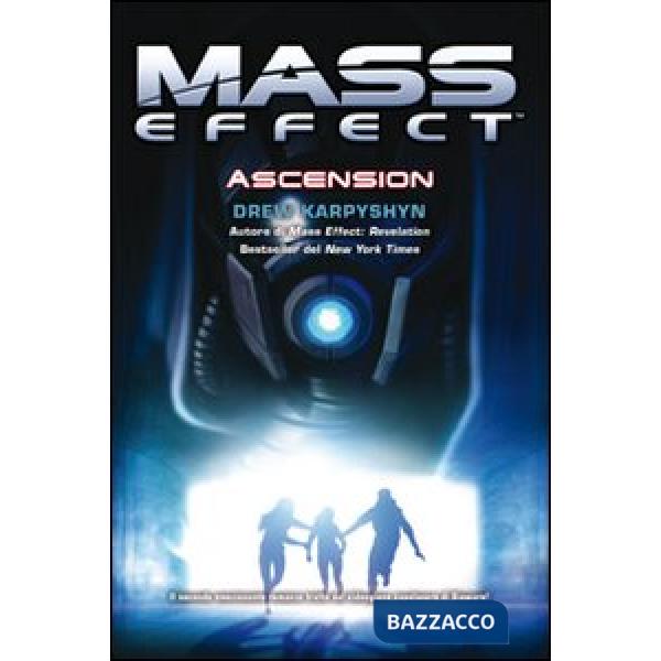 Mass effect. Ascension. Vol. 2