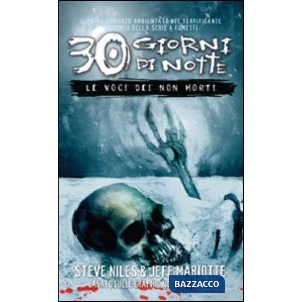 Trenta giorni di notte. Le voci dei non morti