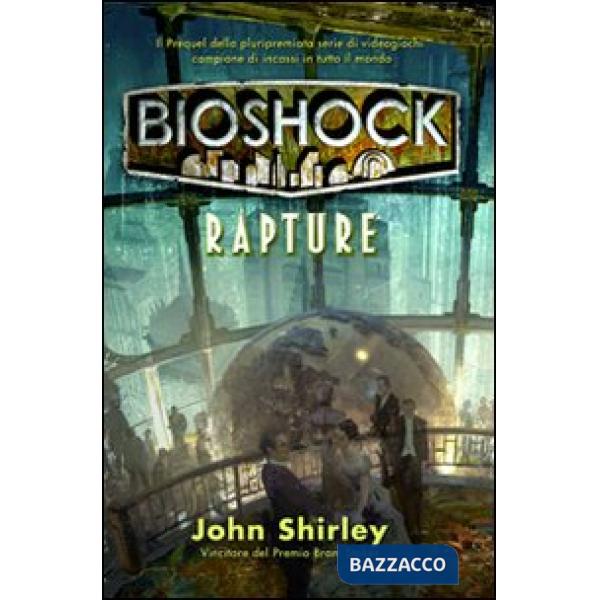 Bioshock. Rapture