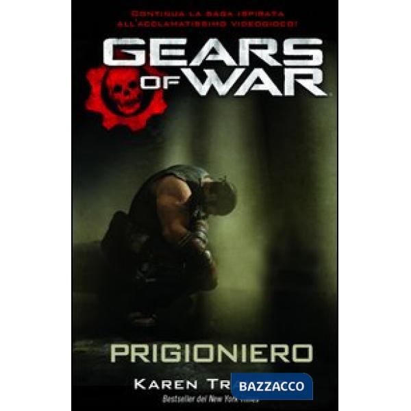 Gears of war. Prigioniero