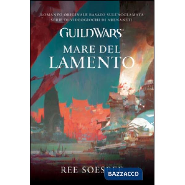 Guild Wars. Mare del lamento