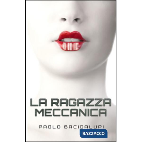 Ragazza meccanica (La)