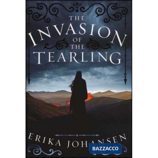 Invasion of the tearling (The)