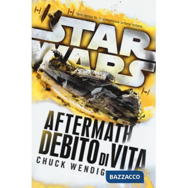 Star Wars Aftermath. Debido di vita