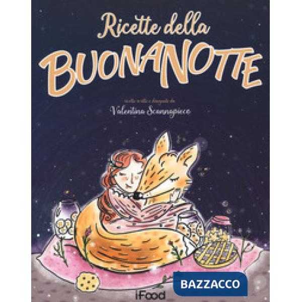 Ricette della buonanotte