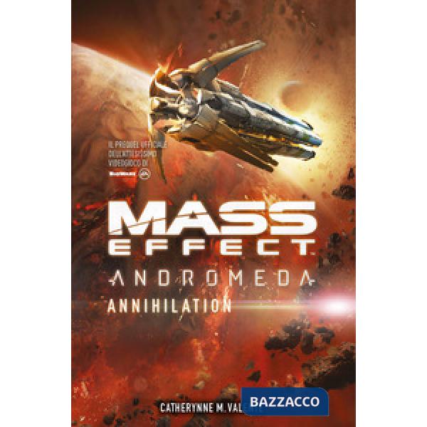 Mass effect. Andromeda. Annihilation