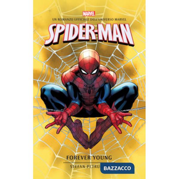 Spider-Man. Forever young