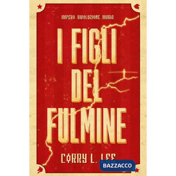 Figli del fulmine (I)