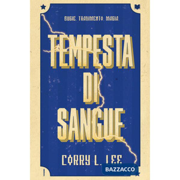 Tempesta di sangue. La saga del fulmine