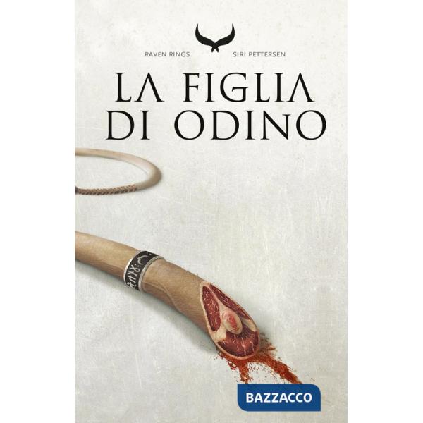Figlia di Odino. Raven rings (La). Vol. 1